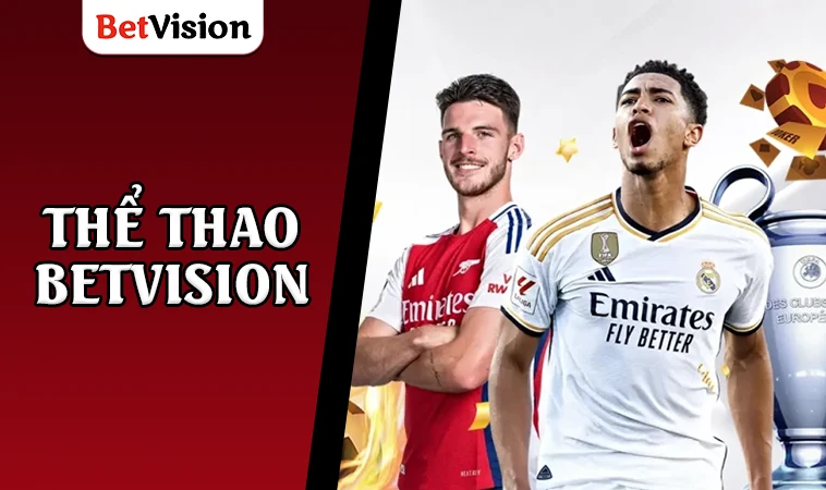 Nhà Cái BetVision - Trang Cá Cược Dành Cho Dân Chơi Việt Nam 2025